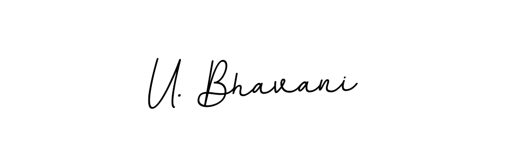 Create a beautiful signature design for name U. Bhavani. With this signature (BallpointsItalic-DORy9) fonts, you can make a handwritten signature for free. U. Bhavani signature style 11 images and pictures png