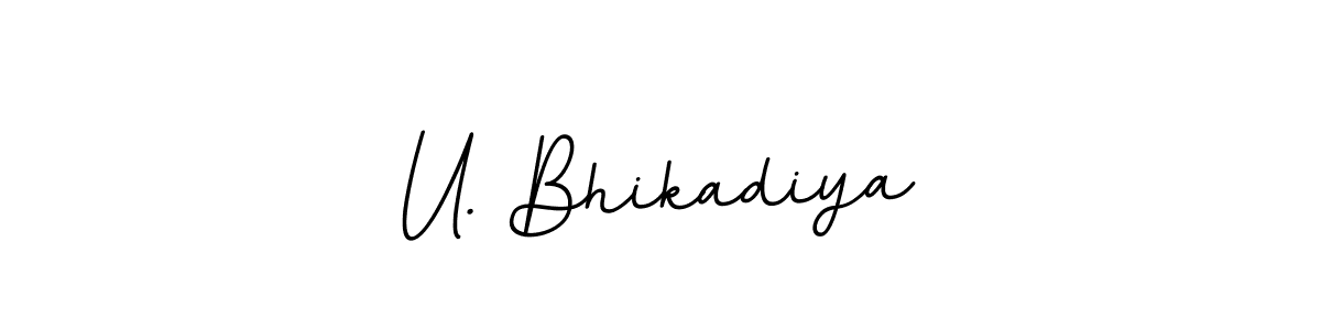 Similarly BallpointsItalic-DORy9 is the best handwritten signature design. Signature creator online .You can use it as an online autograph creator for name U. Bhikadiya. U. Bhikadiya signature style 11 images and pictures png