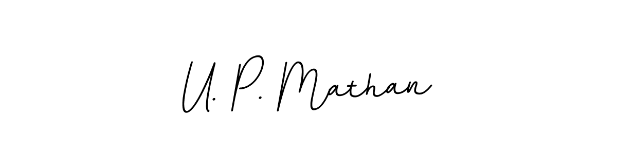 How to make U. P. Mathan name signature. Use BallpointsItalic-DORy9 style for creating short signs online. This is the latest handwritten sign. U. P. Mathan signature style 11 images and pictures png
