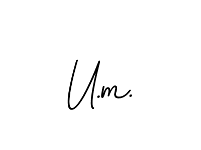 U.m. stylish signature style. Best Handwritten Sign (BallpointsItalic-DORy9) for my name. Handwritten Signature Collection Ideas for my name U.m.. U.m. signature style 11 images and pictures png