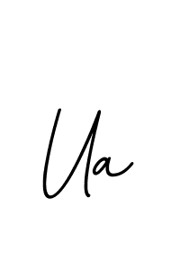 Make a beautiful signature design for name Ua. With this signature (BallpointsItalic-DORy9) style, you can create a handwritten signature for free. Ua signature style 11 images and pictures png