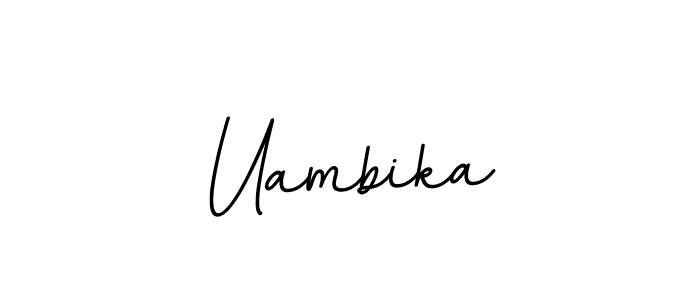 How to make Uambika name signature. Use BallpointsItalic-DORy9 style for creating short signs online. This is the latest handwritten sign. Uambika signature style 11 images and pictures png