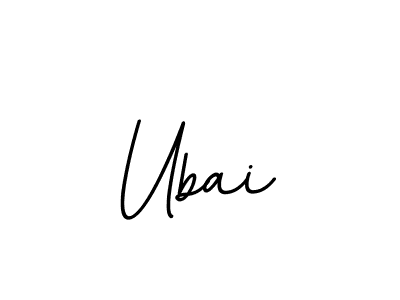 Also we have Ubai name is the best signature style. Create professional handwritten signature collection using BallpointsItalic-DORy9 autograph style. Ubai signature style 11 images and pictures png