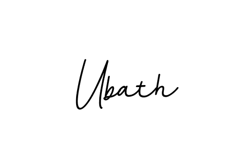 Use a signature maker to create a handwritten signature online. With this signature software, you can design (BallpointsItalic-DORy9) your own signature for name Ubath. Ubath signature style 11 images and pictures png