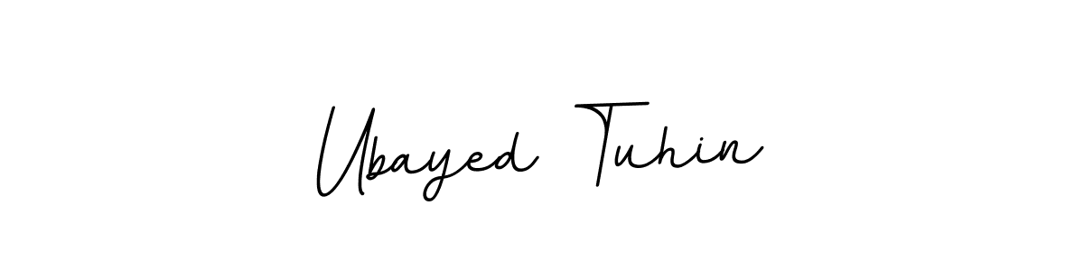 Use a signature maker to create a handwritten signature online. With this signature software, you can design (BallpointsItalic-DORy9) your own signature for name Ubayed Tuhin. Ubayed Tuhin signature style 11 images and pictures png