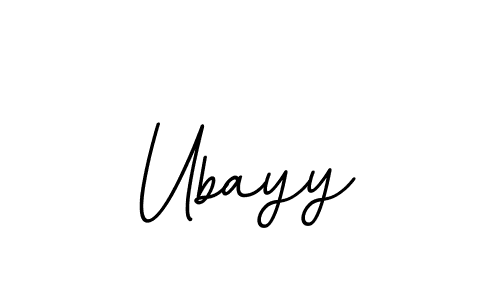 How to make Ubayy name signature. Use BallpointsItalic-DORy9 style for creating short signs online. This is the latest handwritten sign. Ubayy signature style 11 images and pictures png