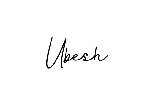 Also we have Ubesh name is the best signature style. Create professional handwritten signature collection using BallpointsItalic-DORy9 autograph style. Ubesh signature style 11 images and pictures png