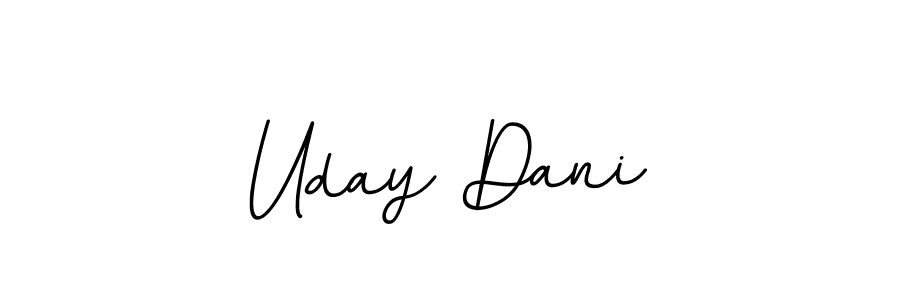 How to make Uday Dani signature? BallpointsItalic-DORy9 is a professional autograph style. Create handwritten signature for Uday Dani name. Uday Dani signature style 11 images and pictures png