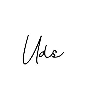 You should practise on your own different ways (BallpointsItalic-DORy9) to write your name (Uds) in signature. don't let someone else do it for you. Uds signature style 11 images and pictures png