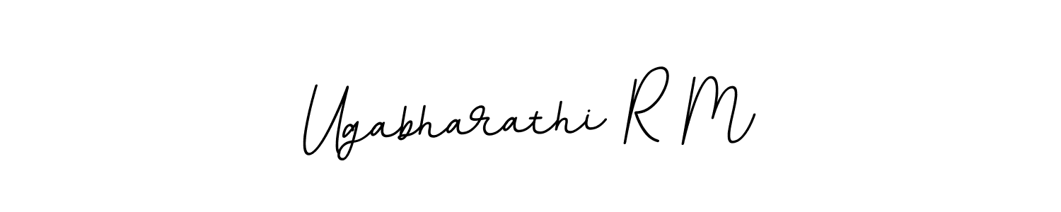 How to make Ugabharathi R M name signature. Use BallpointsItalic-DORy9 style for creating short signs online. This is the latest handwritten sign. Ugabharathi R M signature style 11 images and pictures png