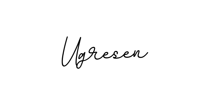 You should practise on your own different ways (BallpointsItalic-DORy9) to write your name (Ugresen) in signature. don't let someone else do it for you. Ugresen signature style 11 images and pictures png
