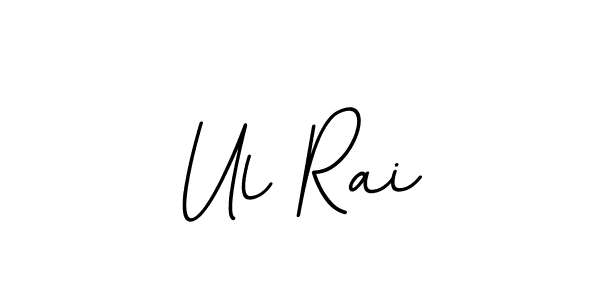 You can use this online signature creator to create a handwritten signature for the name Ul Rai. This is the best online autograph maker. Ul Rai signature style 11 images and pictures png