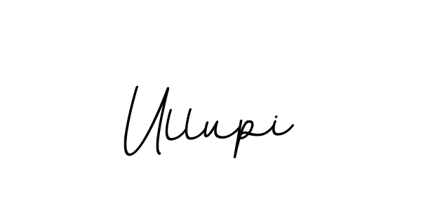 Make a beautiful signature design for name Ullupi. With this signature (BallpointsItalic-DORy9) style, you can create a handwritten signature for free. Ullupi signature style 11 images and pictures png