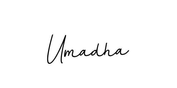 You should practise on your own different ways (BallpointsItalic-DORy9) to write your name (Umadha) in signature. don't let someone else do it for you. Umadha signature style 11 images and pictures png