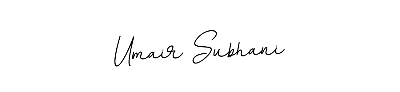 Use a signature maker to create a handwritten signature online. With this signature software, you can design (BallpointsItalic-DORy9) your own signature for name Umair Subhani. Umair Subhani signature style 11 images and pictures png