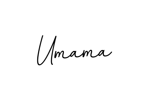 Use a signature maker to create a handwritten signature online. With this signature software, you can design (BallpointsItalic-DORy9) your own signature for name Umama. Umama signature style 11 images and pictures png