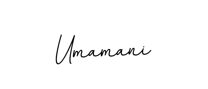 Use a signature maker to create a handwritten signature online. With this signature software, you can design (BallpointsItalic-DORy9) your own signature for name Umamani. Umamani signature style 11 images and pictures png