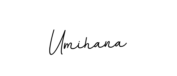 Use a signature maker to create a handwritten signature online. With this signature software, you can design (BallpointsItalic-DORy9) your own signature for name Umihana. Umihana signature style 11 images and pictures png