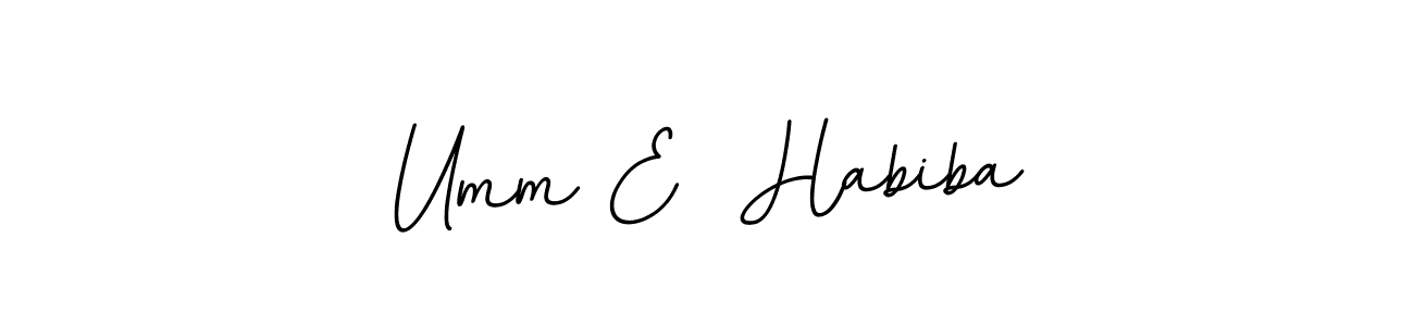 Also we have Umm E  Habiba name is the best signature style. Create professional handwritten signature collection using BallpointsItalic-DORy9 autograph style. Umm E  Habiba signature style 11 images and pictures png