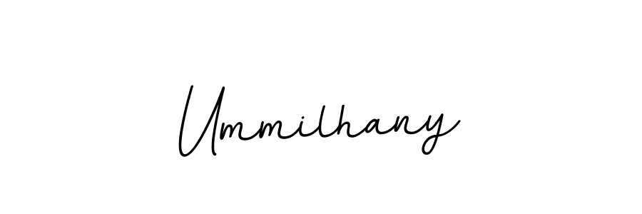 You should practise on your own different ways (BallpointsItalic-DORy9) to write your name (Ummilhany) in signature. don't let someone else do it for you. Ummilhany signature style 11 images and pictures png