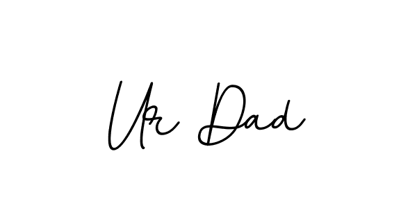 How to make Ur Dad signature? BallpointsItalic-DORy9 is a professional autograph style. Create handwritten signature for Ur Dad name. Ur Dad signature style 11 images and pictures png
