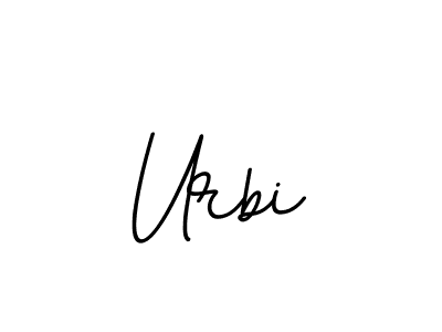 You should practise on your own different ways (BallpointsItalic-DORy9) to write your name (Urbi) in signature. don't let someone else do it for you. Urbi signature style 11 images and pictures png