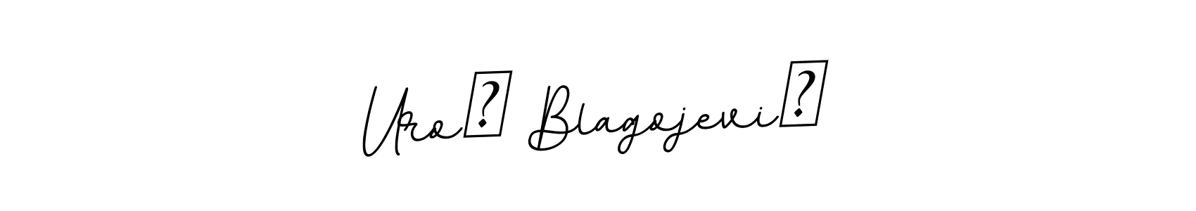 Also You can easily find your signature by using the search form. We will create Uroš Blagojević name handwritten signature images for you free of cost using BallpointsItalic-DORy9 sign style. Uroš Blagojević signature style 11 images and pictures png