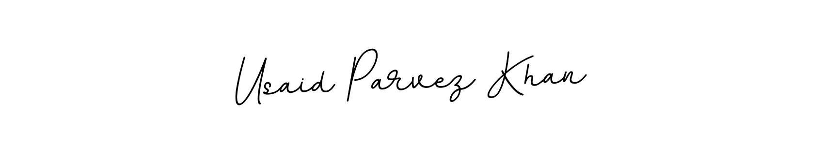 Make a beautiful signature design for name Usaid Parvez Khan. With this signature (BallpointsItalic-DORy9) style, you can create a handwritten signature for free. Usaid Parvez Khan signature style 11 images and pictures png