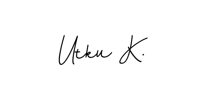 Make a beautiful signature design for name Utku K.. With this signature (BallpointsItalic-DORy9) style, you can create a handwritten signature for free. Utku K. signature style 11 images and pictures png