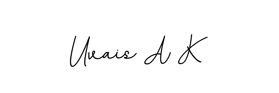You should practise on your own different ways (BallpointsItalic-DORy9) to write your name (Uvais A K) in signature. don't let someone else do it for you. Uvais A K signature style 11 images and pictures png