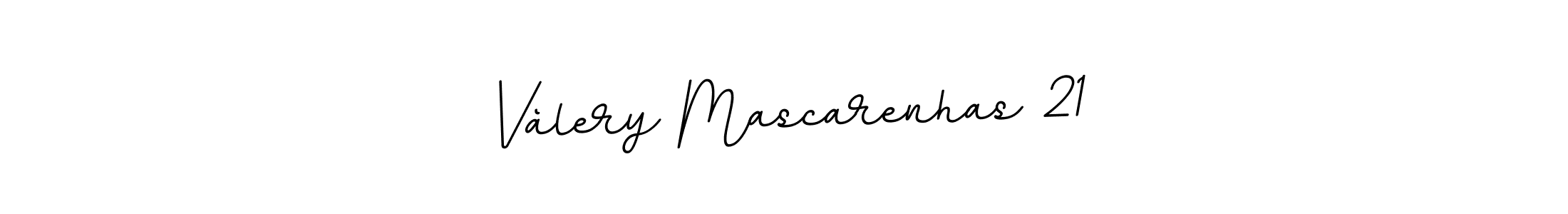 if you are searching for the best signature style for your name Vàlery Mascarenhas 21. so please give up your signature search. here we have designed multiple signature styles  using BallpointsItalic-DORy9. Vàlery Mascarenhas 21 signature style 11 images and pictures png