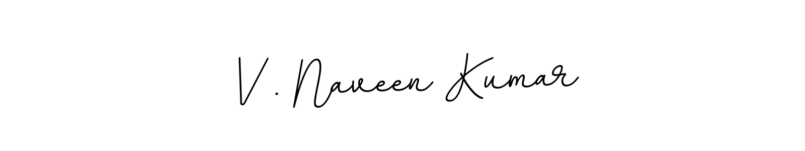 Design your own signature with our free online signature maker. With this signature software, you can create a handwritten (BallpointsItalic-DORy9) signature for name V . Naveen Kumar. V . Naveen Kumar signature style 11 images and pictures png