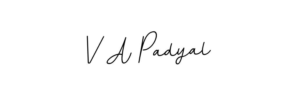 How to make V A Padyal signature? BallpointsItalic-DORy9 is a professional autograph style. Create handwritten signature for V A Padyal name. V A Padyal signature style 11 images and pictures png