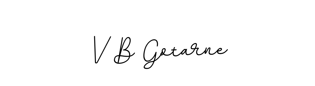 Also we have V B Gotarne name is the best signature style. Create professional handwritten signature collection using BallpointsItalic-DORy9 autograph style. V B Gotarne signature style 11 images and pictures png
