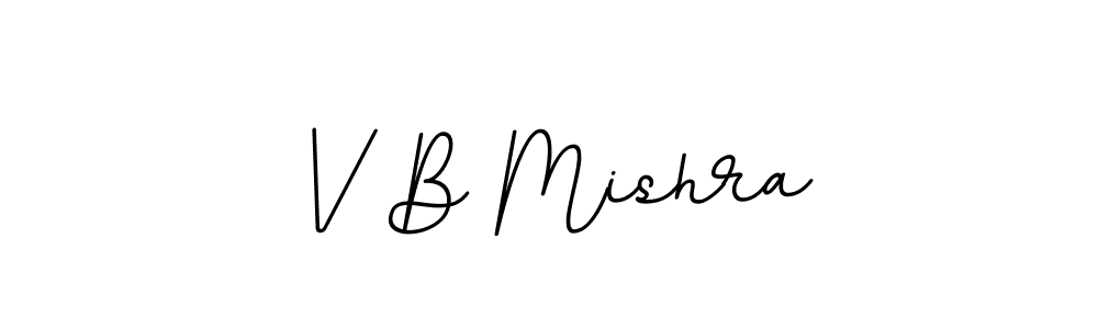 Make a beautiful signature design for name V B Mishra. With this signature (BallpointsItalic-DORy9) style, you can create a handwritten signature for free. V B Mishra signature style 11 images and pictures png