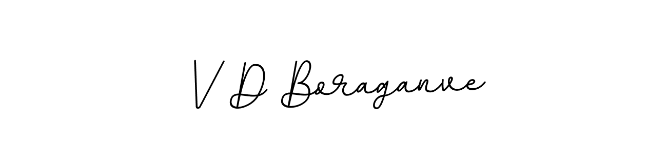 V D Boraganve stylish signature style. Best Handwritten Sign (BallpointsItalic-DORy9) for my name. Handwritten Signature Collection Ideas for my name V D Boraganve. V D Boraganve signature style 11 images and pictures png