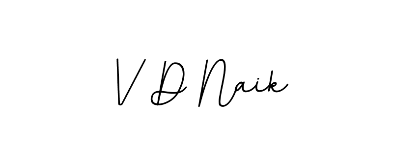 How to make V D Naik signature? BallpointsItalic-DORy9 is a professional autograph style. Create handwritten signature for V D Naik name. V D Naik signature style 11 images and pictures png