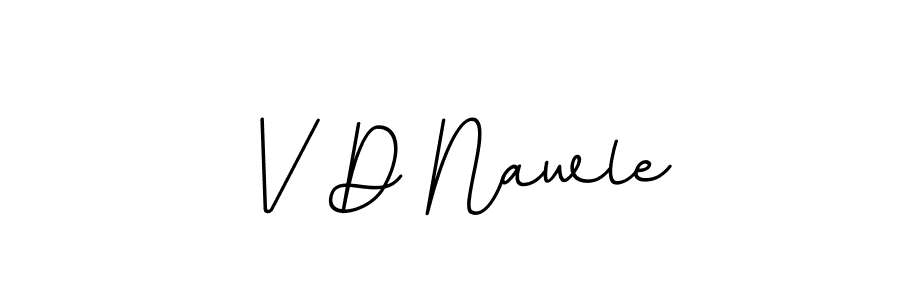 Similarly BallpointsItalic-DORy9 is the best handwritten signature design. Signature creator online .You can use it as an online autograph creator for name V D Nawle. V D Nawle signature style 11 images and pictures png