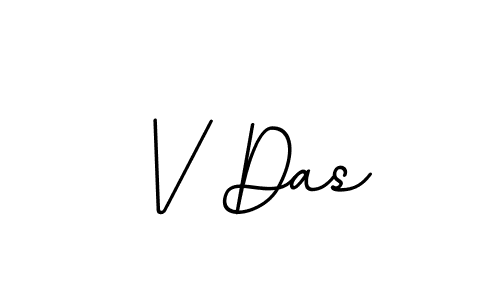 Create a beautiful signature design for name V Das. With this signature (BallpointsItalic-DORy9) fonts, you can make a handwritten signature for free. V Das signature style 11 images and pictures png