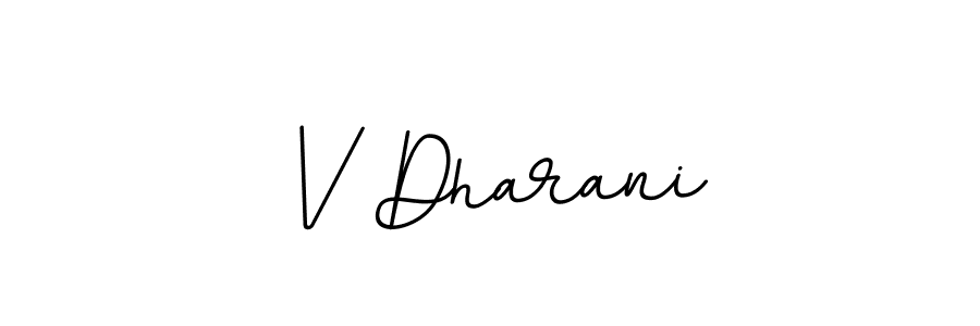 Use a signature maker to create a handwritten signature online. With this signature software, you can design (BallpointsItalic-DORy9) your own signature for name V Dharani. V Dharani signature style 11 images and pictures png