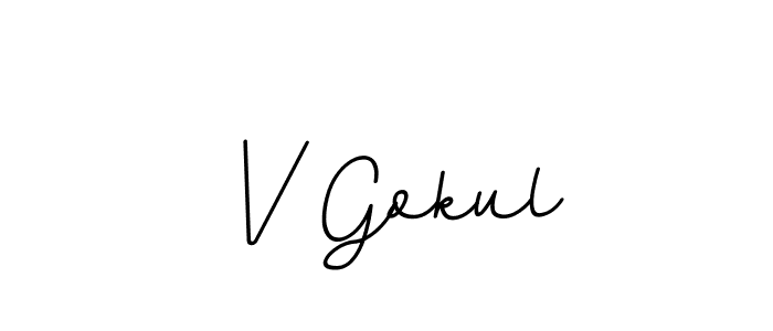 You should practise on your own different ways (BallpointsItalic-DORy9) to write your name (V Gokul) in signature. don't let someone else do it for you. V Gokul signature style 11 images and pictures png