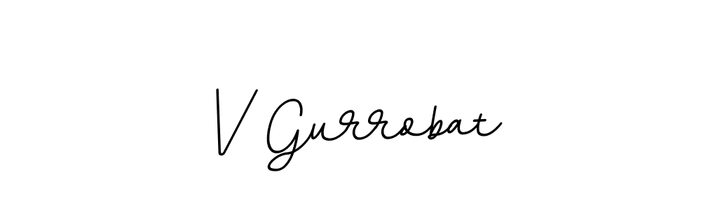 Best and Professional Signature Style for V Gurrobat. BallpointsItalic-DORy9 Best Signature Style Collection. V Gurrobat signature style 11 images and pictures png