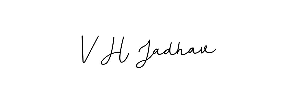 Use a signature maker to create a handwritten signature online. With this signature software, you can design (BallpointsItalic-DORy9) your own signature for name V H Jadhav. V H Jadhav signature style 11 images and pictures png