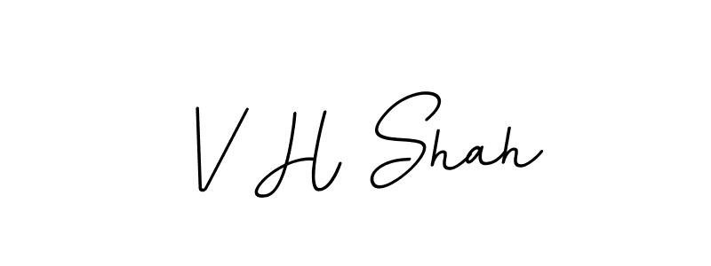 Create a beautiful signature design for name V H Shah. With this signature (BallpointsItalic-DORy9) fonts, you can make a handwritten signature for free. V H Shah signature style 11 images and pictures png