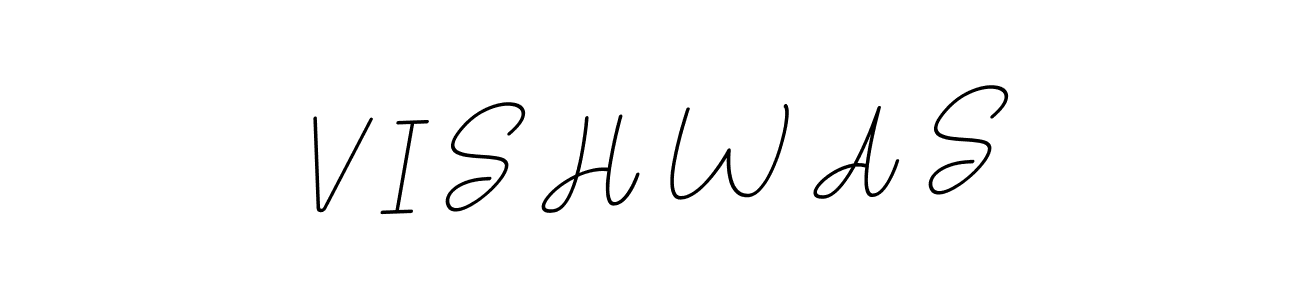 You should practise on your own different ways (BallpointsItalic-DORy9) to write your name (V I S H W A S) in signature. don't let someone else do it for you. V I S H W A S signature style 11 images and pictures png