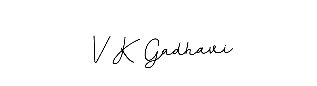 This is the best signature style for the V K Gadhavi name. Also you like these signature font (BallpointsItalic-DORy9). Mix name signature. V K Gadhavi signature style 11 images and pictures png