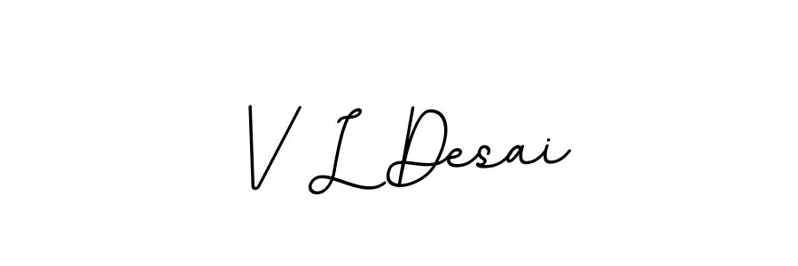 Use a signature maker to create a handwritten signature online. With this signature software, you can design (BallpointsItalic-DORy9) your own signature for name V L Desai. V L Desai signature style 11 images and pictures png