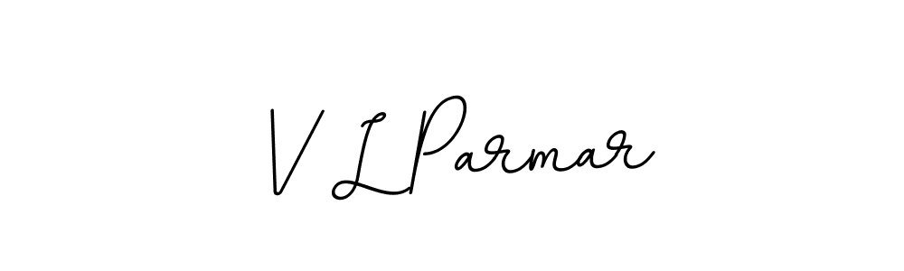 How to make V L Parmar signature? BallpointsItalic-DORy9 is a professional autograph style. Create handwritten signature for V L Parmar name. V L Parmar signature style 11 images and pictures png