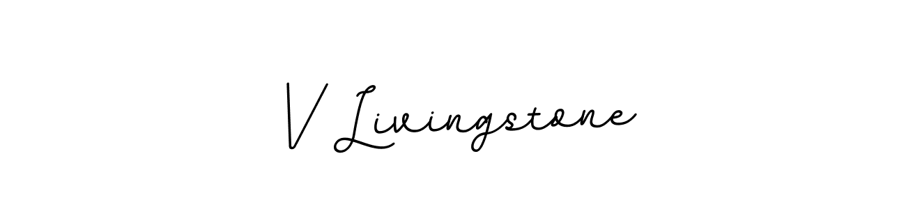 Also You can easily find your signature by using the search form. We will create V Livingstone name handwritten signature images for you free of cost using BallpointsItalic-DORy9 sign style. V Livingstone signature style 11 images and pictures png
