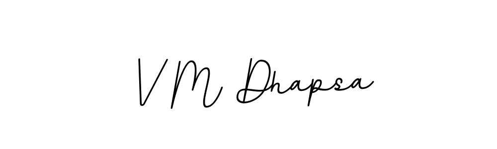 Make a beautiful signature design for name V M Dhapsa. Use this online signature maker to create a handwritten signature for free. V M Dhapsa signature style 11 images and pictures png